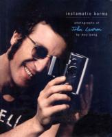 Instamatic Karma : Photographs of John Lennon