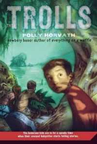 ポリー・ホーヴァス著『サリーおばさんとの一週間』（原書）<br>Trolls
