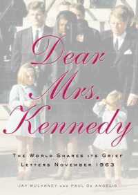 Dear Mrs. Kennedy : A World Shares Its Grief, Letters, November 1963