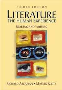 Literature: the Human Experience : Reading and Writing （8TH）