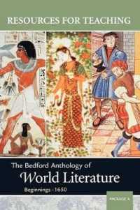 The Bedford Anthology of World Literature, Package a (Resources for Teaching)
