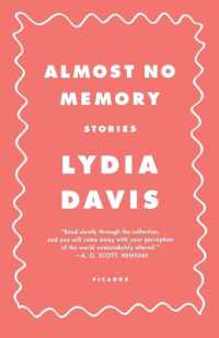 Almost No Memory : Stories