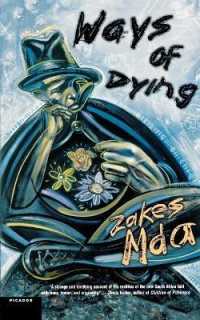 Ways of Dying : A Novel