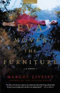 EVA Moves the Furniture : A Novel