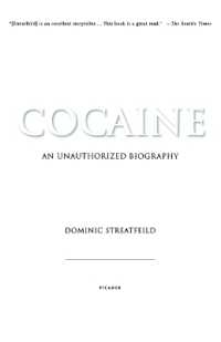 Cocaine : An Unauthorized Biography
