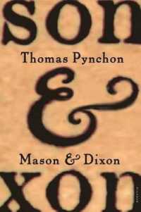 『メイスン＆ディクスン』（原書）新潮社<br>Mason & Dixon