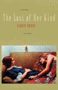 The Last of Her Kind : a Novel