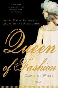 Queen of Fashion / Weber, Caroline - 紀伊國屋書店ウェブストア