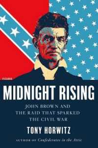 Midnight Rising : John Brown and the Raid That Sparked the Civil War