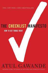 The Checklist Manifesto : How to Get Things Right