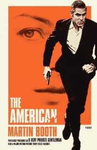 『暗闇の蝶』（原書）<br>The American : (A Very Private Gentleman)