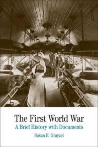 The First World War : A Brief History with Documents (The Bedford Series in History and Culture)