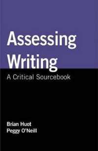 Assessing Writing : A Critical Sourcebook