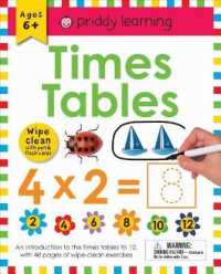 Wipe Clean Workbook: Times Tables (Enclosed Spiral Binding) : Ages 6+; Wipe-Clean with Pen & Flash Cards (Wipe Clean Learning Books) （Spiral）