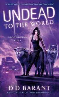 Undead to the World (The Bloodhound Files) （1ST）