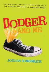 Dodger and Me (Dodger and Me") 〈1〉