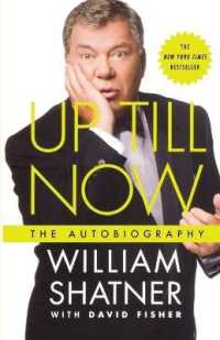 Up Till Now : The Autobiography