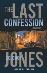 The Last Confession : A Crime Novel