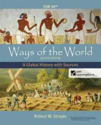 Ways of the World with Sources for Ap(r)， Second Edition : A Global History