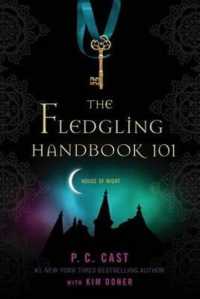 The Fledgling Handbook 101 (House of Night Novels)