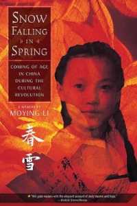 Snow Falling in Spring : Coming of Age in China during the Cultural Revolution