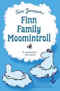 トーベ・ヤンソン著『たのしいムーミン一家』（英訳）<br>Finn Family Moomintroll (Moomins)