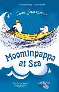 ト－ベ・ヤンソン著『ムーミンパパ海へ行く』（英訳）<br>Moominpappa at Sea (Moomins)