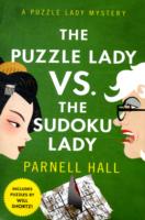 The Puzzle Lady Vs. the Sudoku Lady (Puzzle Lady Mysteries) （1ST）