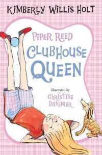 Piper Reed, Clubhouse Queen (Piper Reed)
