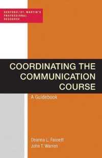 Coordinating the Communication Course : A Guidebook (Bedford/st. Martin's Professional Resources)