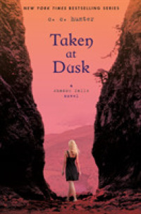 Taken at Dusk (A Shadow Falls Novel)