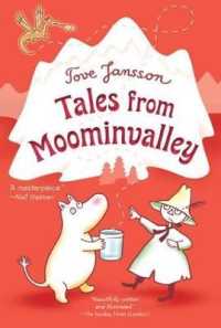 ト－ベ・ヤンソン著『ムーミン谷の仲間たち』（英訳）<br>Tales from Moominvalley (Moomins)