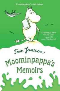 ト－ベ・ヤンソン著『ムーミンパパの思い出』（英訳）<br>Moominpappa's Memoirs (Moomins)