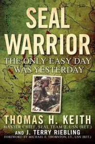 Seal Warrior : The Only Easy Day Was Yesterday （1ST）