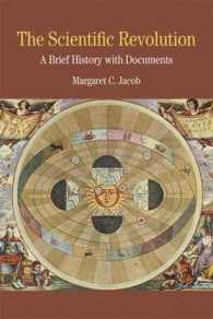 科学革命：小史・読本<br>The Scientific Revolution : A Brief History with Documents (The Bedford Series in History and Culture)