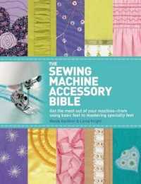 Sewing Machine Accessory Bible -- Paperback (English Language Edition)
