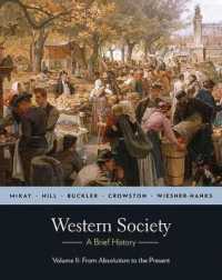 Western Society : A Brief History: from Absolutism to Present 〈2〉