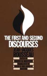 The First and Second Discourses : By Jean-Jacques Rousseau