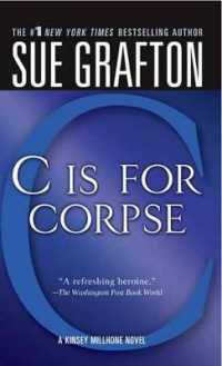 C Is for Corpse : A Kinsey Millhone Mystery (Kinsey Millhone Alphabet Mysteries)