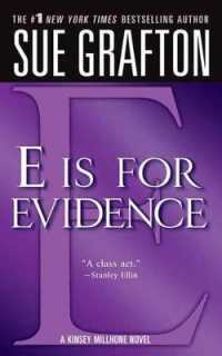 E Is for Evidence : A Kinsey Millhone Mystery (Kinsey Millhone Alphabet Mysteries)