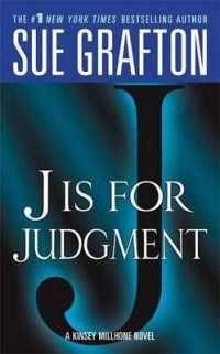 J Is for Judgment : A Kinsey Millhone Novel (Kinsey Millhone Alphabet Mysteries)