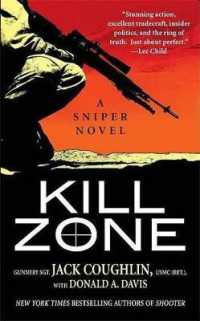 ジャック・コグリン／ドン・デイヴィス 『不屈の弾道』（原書）<br>Kill Zone （1 Reprint）