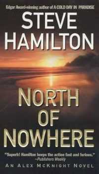 North of Nowhere (An Alex Mcknight Mystery)