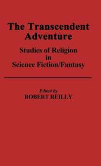 The Transcendent Adventure : Studies of Religion in Science Fiction/Fantasy