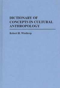 Dictionary of Concepts in Cultural Anthropology (Reference Sources for the Social Sciences and Humanities)