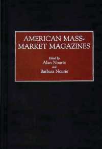 American Mass-Market Magazines (Historical Guides to the World's Periodicals and Newspapers)