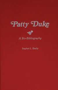 Patty Duke : A Bio-Bibliography (Bio-bibliographies in the Performing Arts)