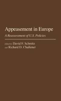 Appeasement in Europe : A Reassessment of U.S. Policies