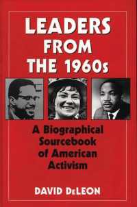 Leaders from the 1960s : A Biographical Sourcebook of American Activism