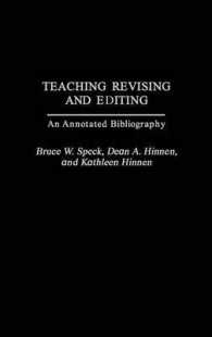 Teaching Revising and Editing : An Annotated Bibliography
